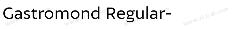 Gastromond Regular字体转换